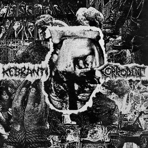 Corrodent : Corrodent - Kebranti
